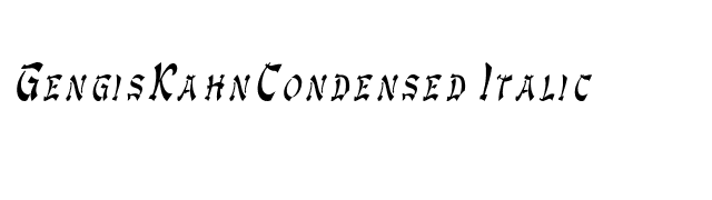 GengisKahnCondensed Italic font preview