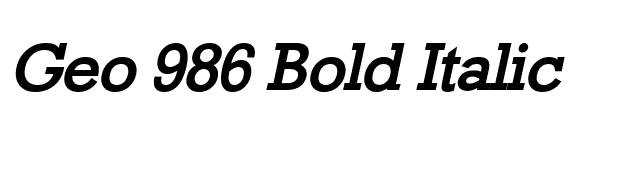 Geo 986 Bold Italic font preview