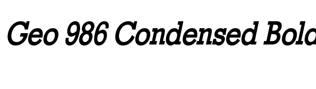 Geo 986 Condensed Bold Italic font preview