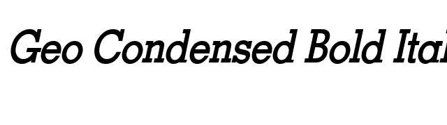 Geo Condensed Bold Italic font preview