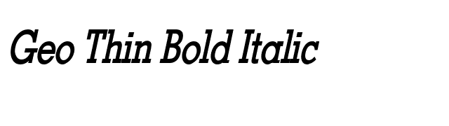 Geo Thin Bold Italic font preview