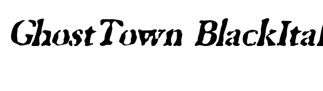 GhostTown BlackItalic font preview