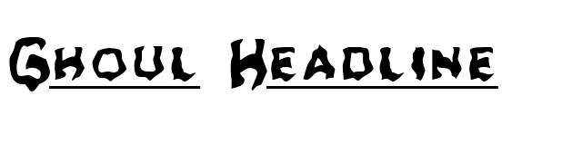 Ghoul Headline font preview