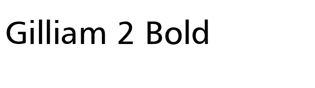 Gilliam 2 Bold font preview