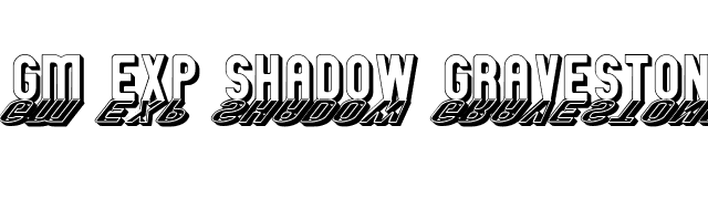 GM Exp Shadow Gravestone font preview