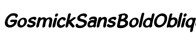 GosmickSansBoldOblique font preview