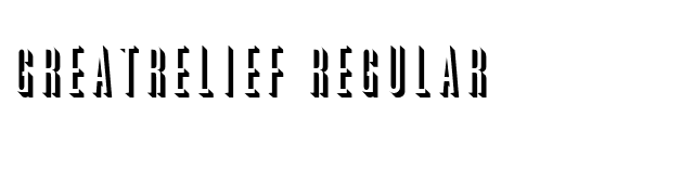 GreatRelief Regular font preview