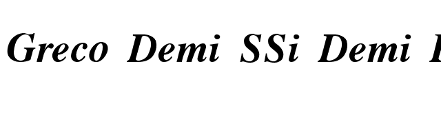 Greco Demi SSi Demi Bold Italic font preview