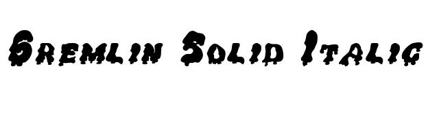 Gremlin Solid Italic font preview