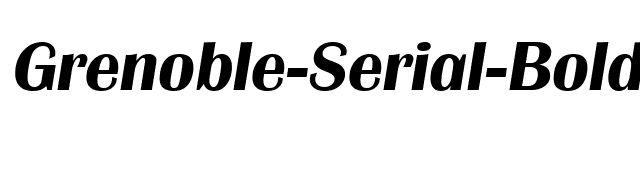 Grenoble-Serial-BoldItalic font preview