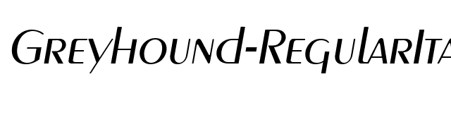 Greyhound-RegularItalic font preview