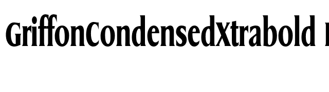 GriffonCondensedXtrabold Regular font preview