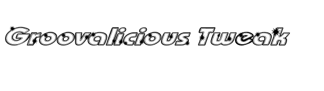 Groovalicious Tweak font preview