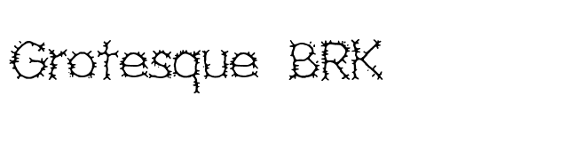 Grotesque BRK font preview