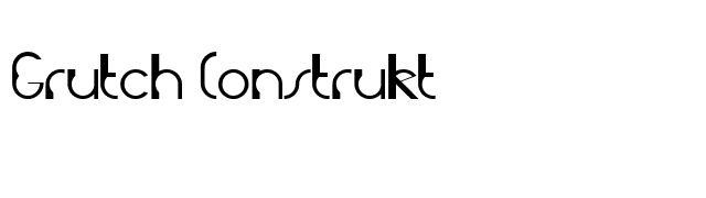 Grutch Construkt font preview