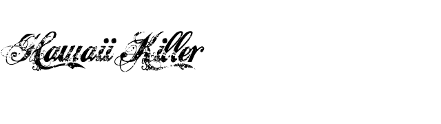 Hawaii Killer font preview