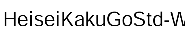 HeiseiKakuGoStd-W3 font preview