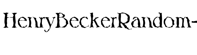 HenryBeckerRandom-Regular font preview