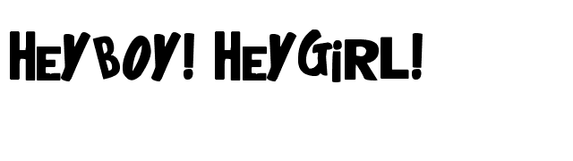 HeyBoy! HeyGirl! font preview