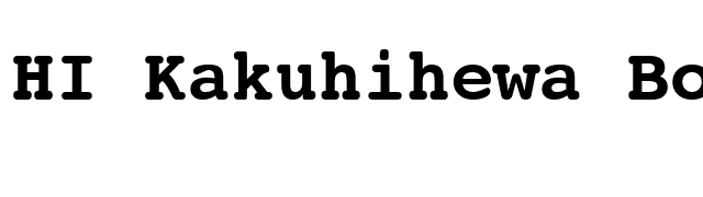 HI Kakuhihewa Bold font preview