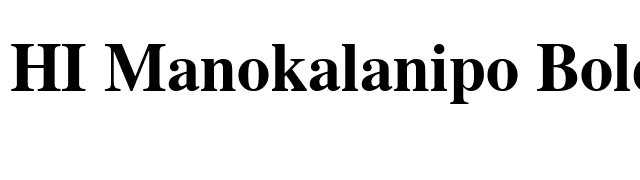 HI Manokalanipo Bold font preview