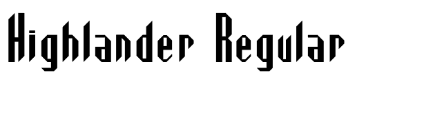 Highlander Regular font preview