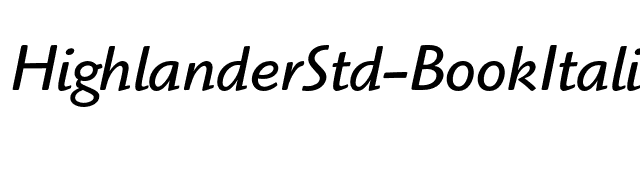 HighlanderStd-BookItalic font preview