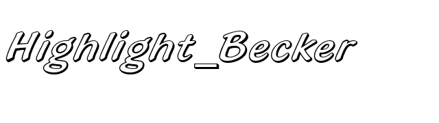 Highlight_Becker font preview