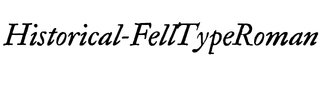 Historical-FellTypeRoman font preview