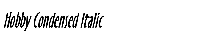 Hobby Condensed Italic font preview