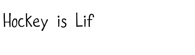 Hockey is Lif font preview