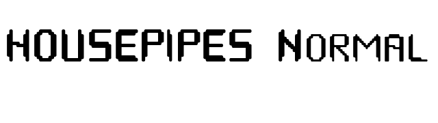 HOUSEPIPES Normal font preview