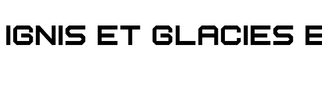 Ignis et Glacies Extra Sharp Bold font preview