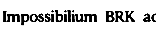 Impossibilium BRK accents font preview