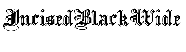 IncisedBlackWide Normal font preview