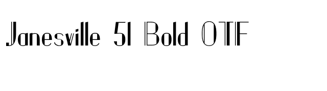 Janesville 51 Bold OTF font preview