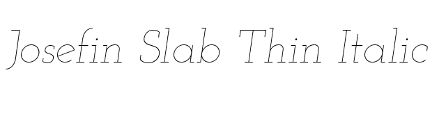 Josefin Slab Thin Italic font preview
