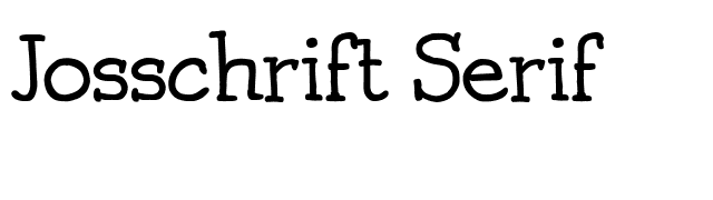 Josschrift Serif font preview