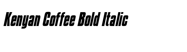 Kenyan Coffee Bold Italic font preview