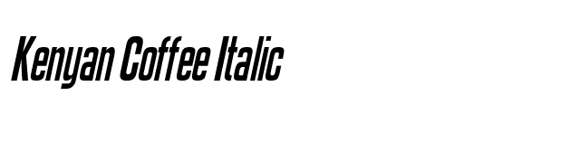 Kenyan Coffee Italic font preview