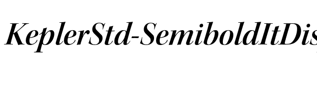 KeplerStd-SemiboldItDisp font preview