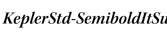 KeplerStd-SemiboldItSubh font preview