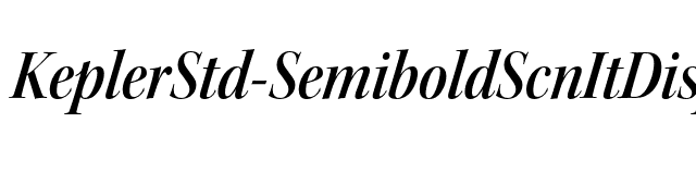KeplerStd-SemiboldScnItDisp font preview