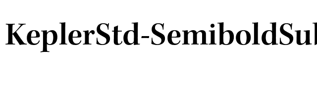 KeplerStd-SemiboldSubh font preview