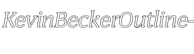 KevinBeckerOutline-Italic font preview