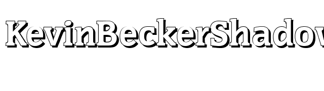 KevinBeckerShadow-ExtraBold-Regular font preview