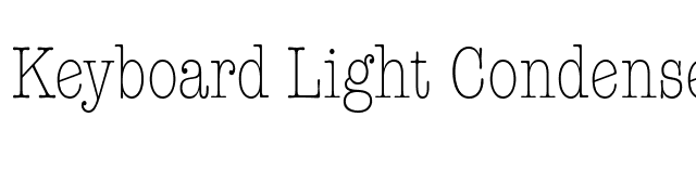 Keyboard Light CondensedAlt SSi Light Condensed Alternate font preview
