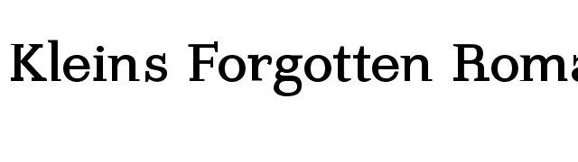 Kleins Forgotten Roman font preview