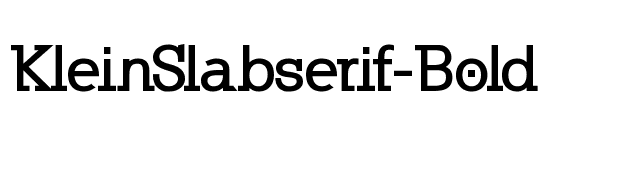 KleinSlabserif-Bold font preview