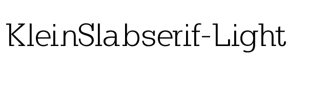 KleinSlabserif-Light font preview